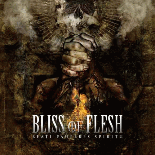 Bliss Of Flesh : Beati Pauperes Spiritu